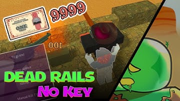 Dead Rails Script UNPATCHED 2025 - No Key (AutoWin + Unlimited Bonds)