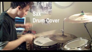 Sax - Fleur East - Drum Cover