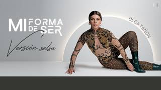 Olga Tañón - Mi Forma de Ser (Versión Salsa)