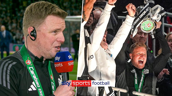 Eddie Howe FULL reaction after Newcastle Carabao Cup win ✨