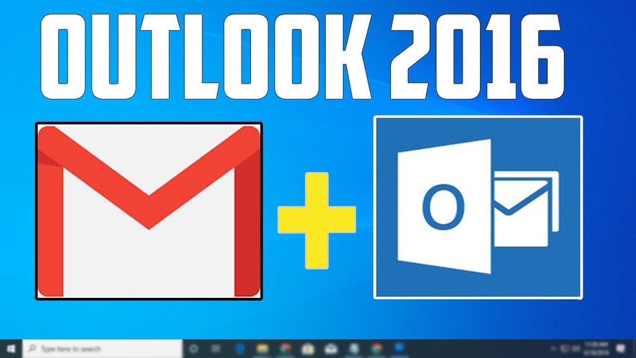 adding gmail to outlook 16