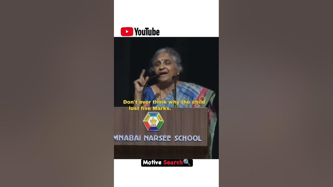 Don t Ever Think Why The Child Lost 5 Marks Sudha Murthy don-t-ever-think-why-the-child-lost-5-marks-sudha-murthy
