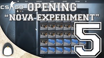 CS:GO - Big Case Opening "Nova Experiment" 5
