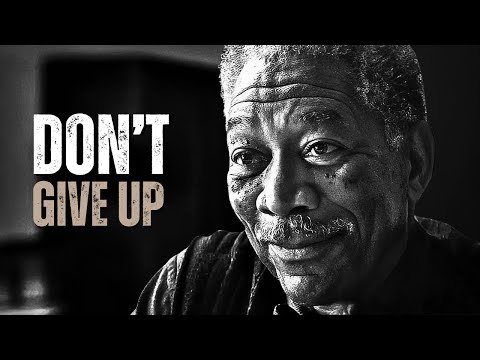 DON'T GIVE UP - Motivational Speech