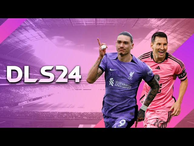 DLS New Kits & Transfer Update 2024 Android Best Graphics New Grass - Edition DLS 19 class=