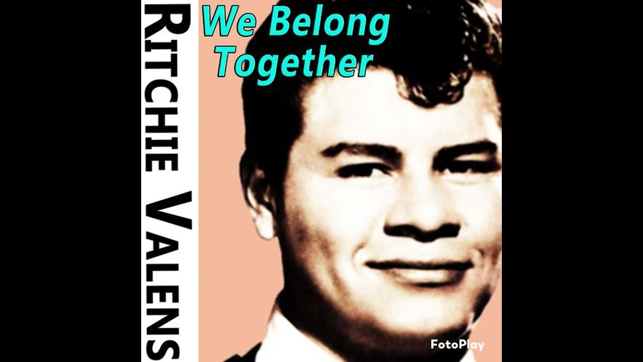 We belong together Ritchie Valens cover YouTube
