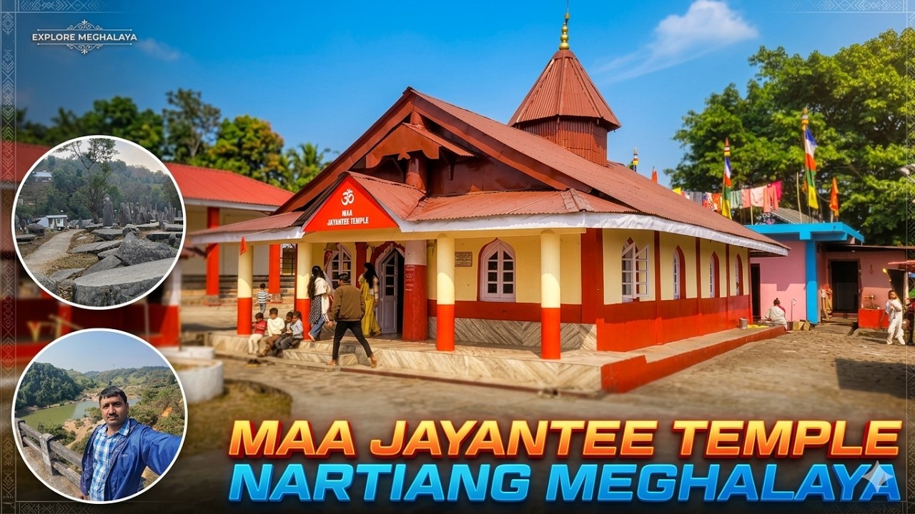 Jayantee Shaktipeeth and Nartiang Monolith Tour | Guwahati to Nartiang Ride