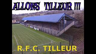 R.F.C.TILLEUR - Les Chakadous - Allons Tilleur ! - (1963)