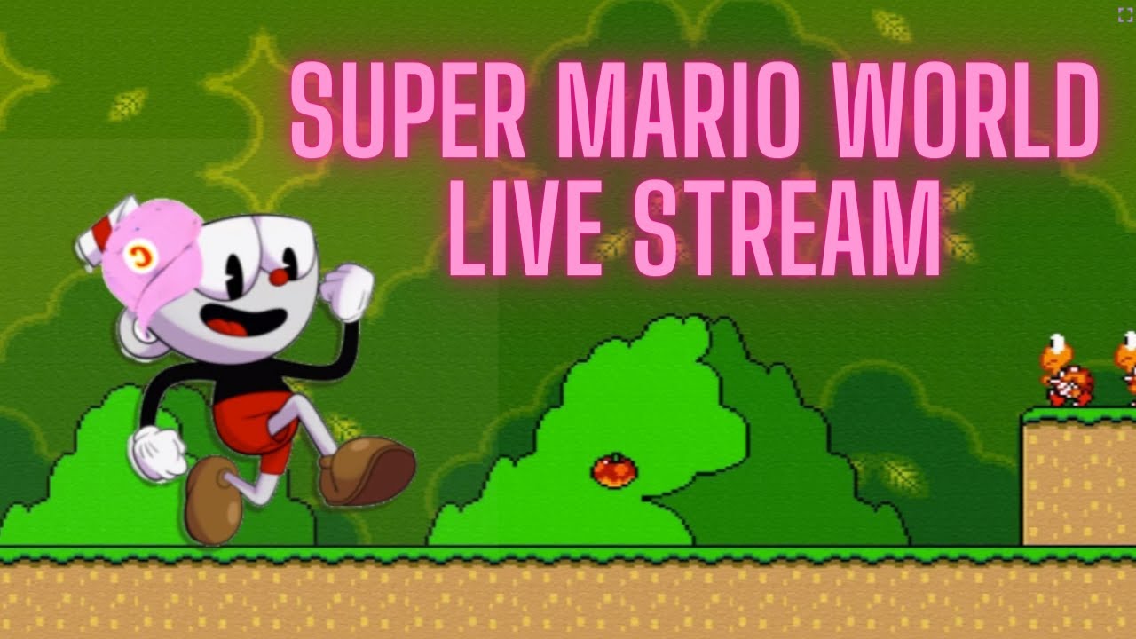 Super Mario World live stream - YouTube