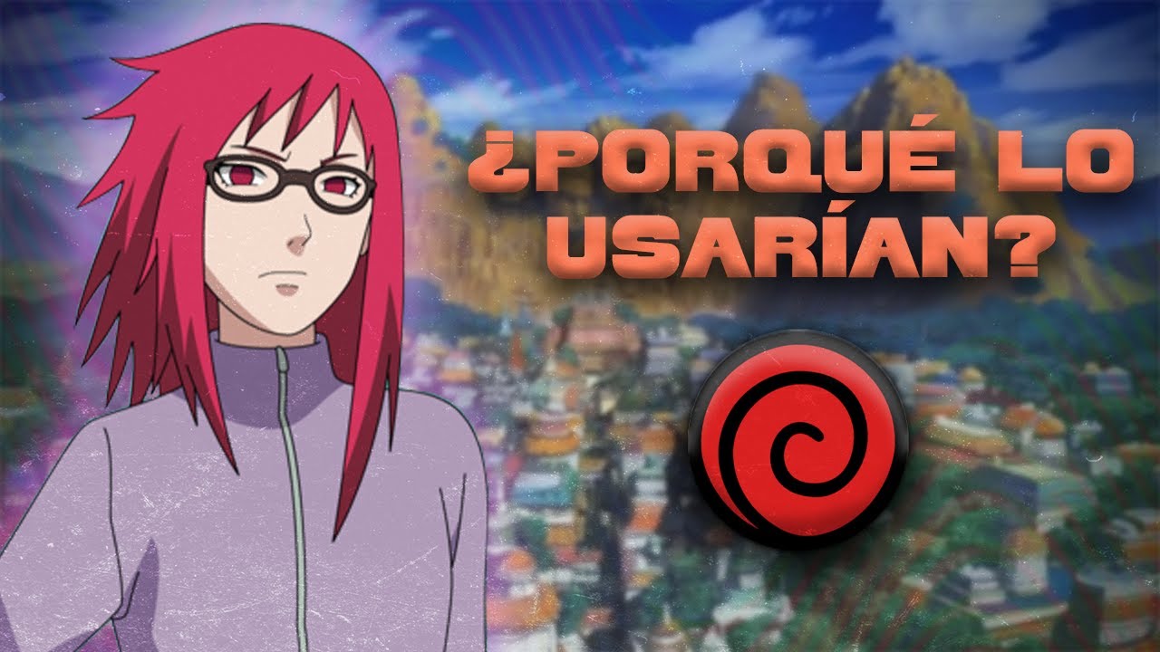 ¿Porque Usan El Símbolo Del Clan Uzumaki En Konoha?