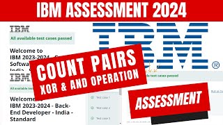 IBM Coding Assessment 2024: Software & Back-End Roles | Count Pair, XOR & AND Operation | HackerRank