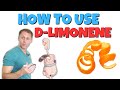 When and how to use d limonene