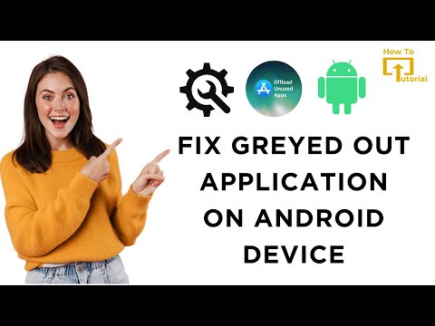 Androidデバイスでグレー表示されたアプリケーションを修正する方法