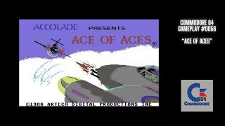 Ace Of Aces (Commodore 64 / Gameplay #0056)