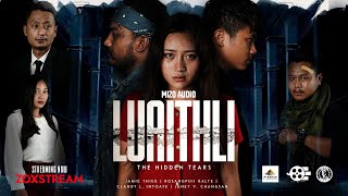 Luaithli  The Hidden Tears Full Movie streaming on Zoxstream