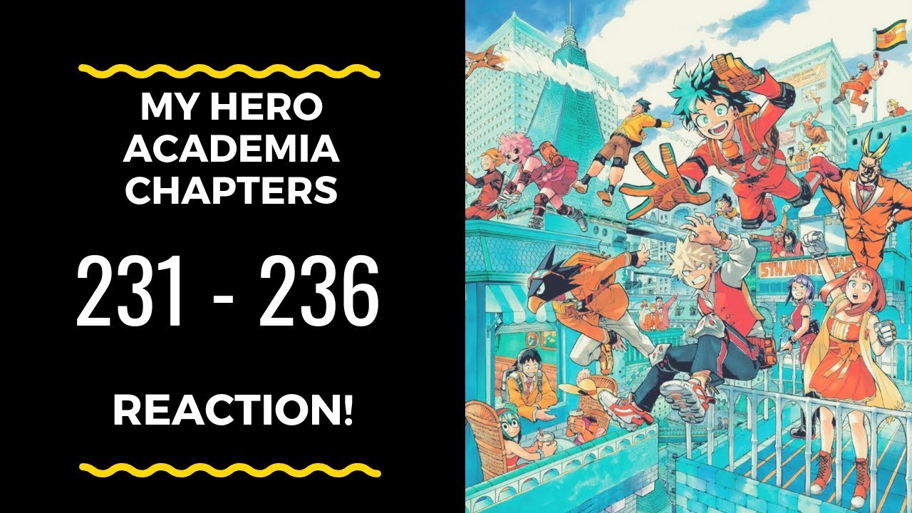 My Hero Academia Chapters 231 232 233 234 235 236 REACTION - A Tragic