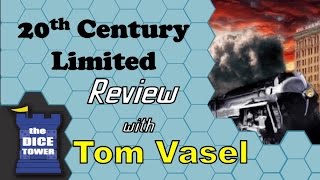 20Th Century Limited Review - With Tom Vasel
