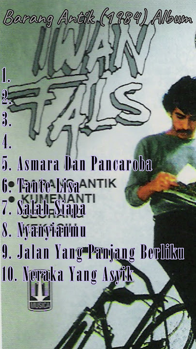 Iwan Fals - Barang Antik (1983) Album #albumiwanfals #lagukenangan #lagunostalgia