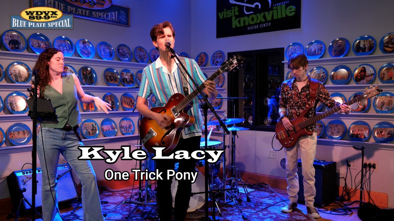 Kyle Lacy - One Trick Pony (Live on The WDVX Blue Plate Special