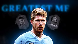 How Kevin De Bruyne Became the World's Best Midfielder