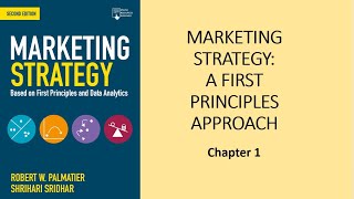 Marketing Strategy Palmatier | Chapter 1 - A First Principle Approach