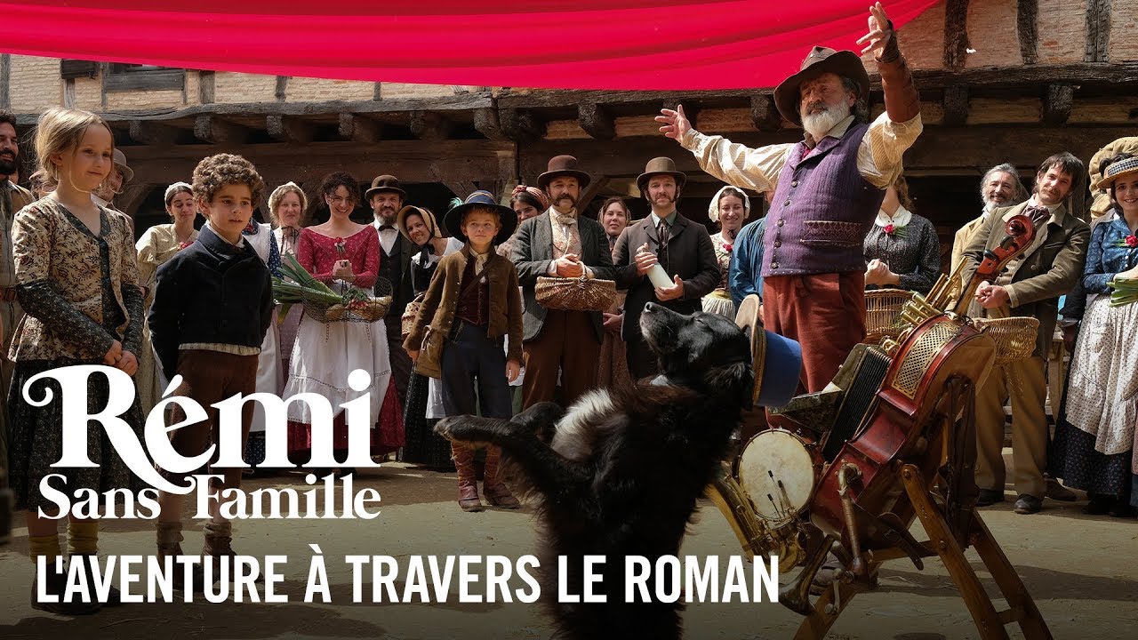 L'aventure à travers le roman - Rémi sans famille - YouTube
