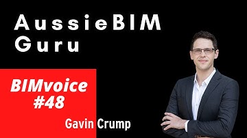 BIMvoice#48🎙️ with Gavin Crump - The Aussie BIM Guru