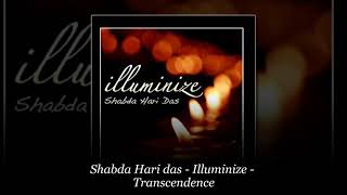 Shabda Hari Das Illuminize Transcendence