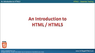 001 - An Introduction to HTML / HTML5