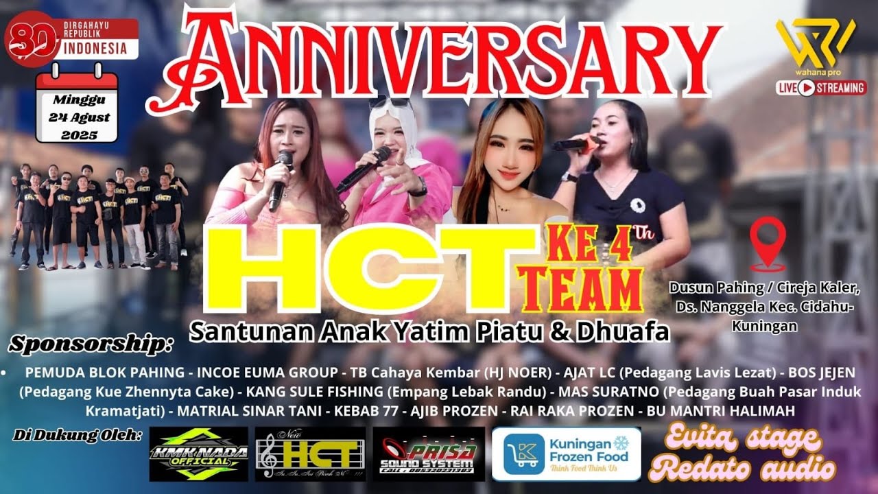 LIVE ANNIVERSARY HCT TEAM KE 4 TAHUN SANTUNAN ANAK YATIM PIATU & DHUAFA | Cireja kaler | 24/08/2025