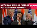 Jammu &amp; Kashmir News | J&amp;K CM Omar Abdullah Calls India-US Trade Pact 'Devastating' For Farmers