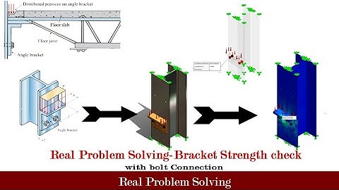 Real Problem solution using solidwork simulation with practical approach