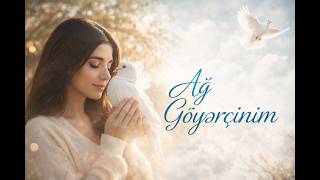 Ağ Göyərçinim Zeyneb Heseni Ai Cover