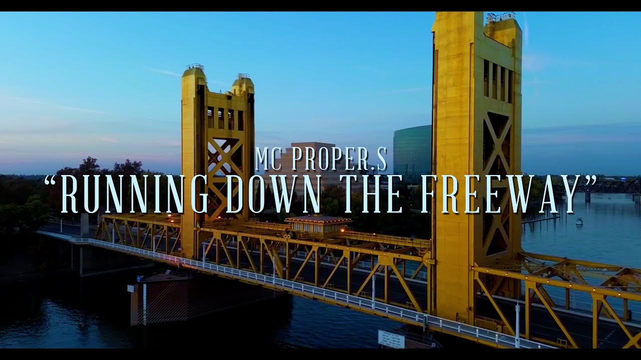 MC Propers — Официальное музыкальное видео «Running Down the Freeway» @MCPropers