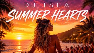 🎵 DJ ISLA – Summer Hearts ☀️💖 | Dance Pop Vibes 2026 🔥