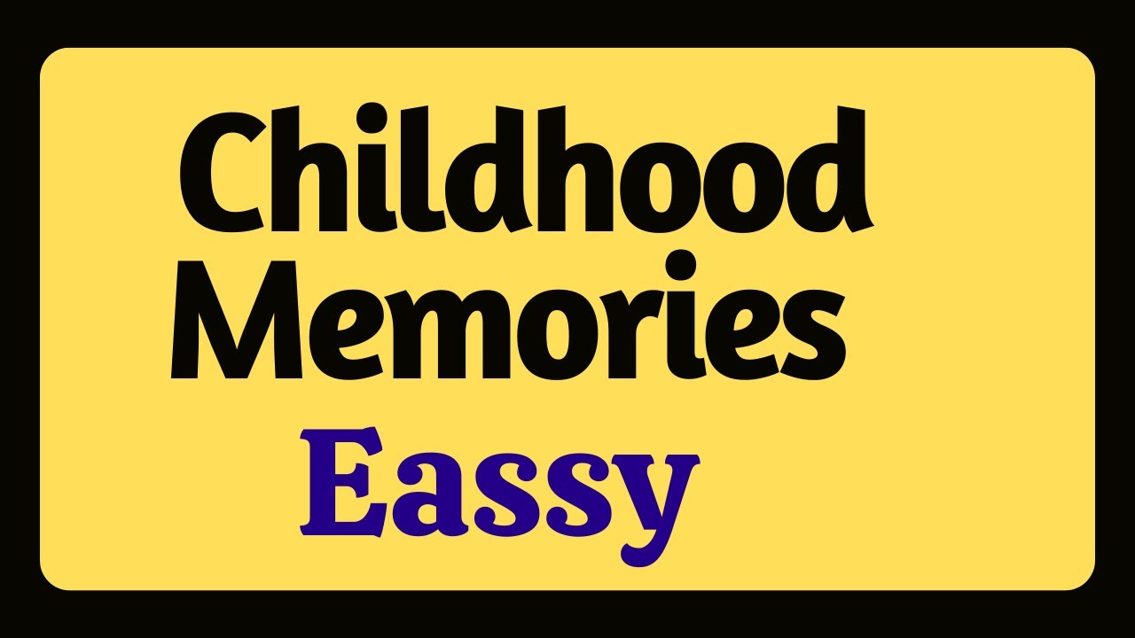 Essay On My Childhood In English My Childhood Essay In English My Essay On My Childhood In English My Childhood Essay In English My