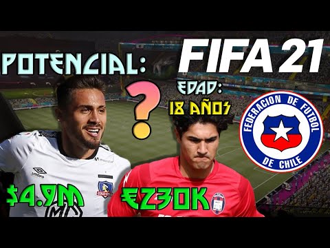 Fifa 21 Chilenos Con El Mayor Potencial 18 25 Anos Youtube