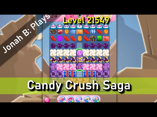 Candy Crush Saga Level 21549 - YouTube