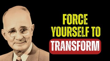 Force Yourself to Disappear and Transform | Napoleon Hill