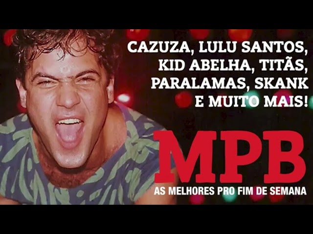 MPB AS MELHORES PRO FIM DE SEMANA - BARZINHO I RESTAURANTE I LOJA I COMÉRCIO I HOTEL I LOUNGE class=