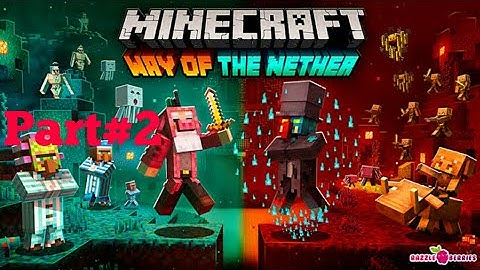 Minecraft: Way of the nether (Part#2)
