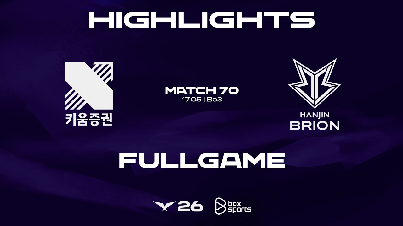FULL HIGHLIGHTS KRX vs BRO | MATCH 70 | 2026 LCK | 05.17.2026