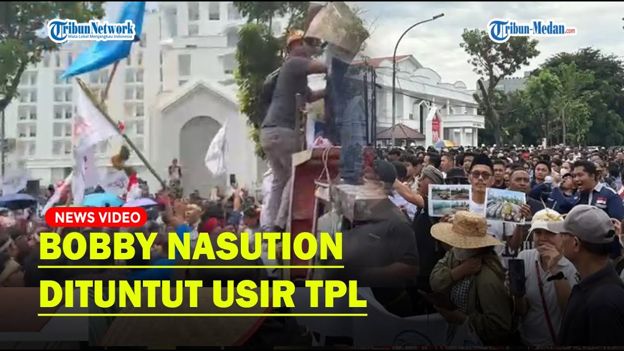 RIBUAN MASSA Aksi Minta Gubernur Sumut Bobby Nasution Temui Mereka dan Tuntut Usir TPL
