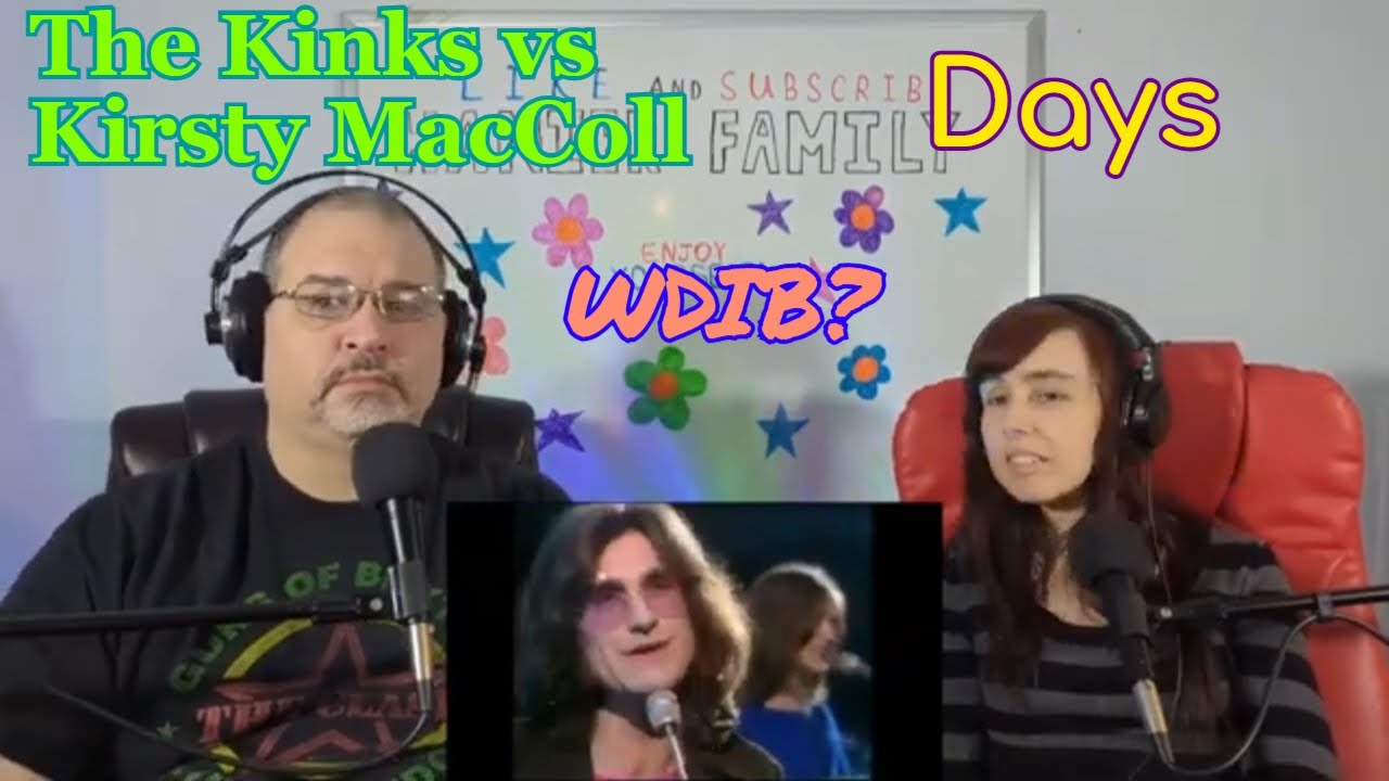 Who Did It Better? The Kinks vs Kirsty MacColl - Days