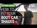 How to fit your boot Car Shades