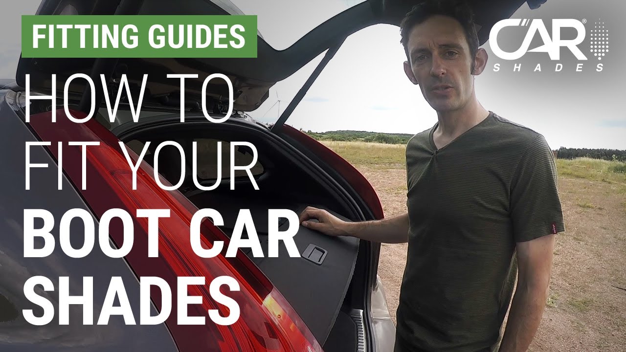 How to fit your boot Car Shades 