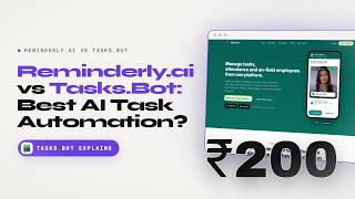 Reminderly.ai vs Tasks.Bot: Which AI Task Management Automation Wins