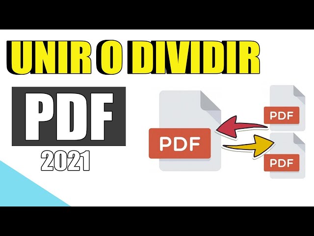 Como Unir o Dividir Archivos PDF Sin programas 2021 class=