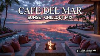 Chillout Café del Mar | Luxury Sunset Lounge Music - Tropical Deep Chillout 2026 Vibes Mix