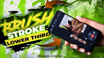 How to make Brush Strokes in KineMaster [AWESOME✨ Lower Third KineMaster Tutorial]